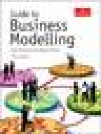 Guide to Business Modelling by John Tennent