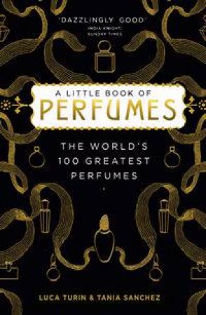 The Little Book of Perfumes by Luca Turin & Tania Sanchez