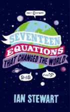 Seventeen Equations that Changed the World