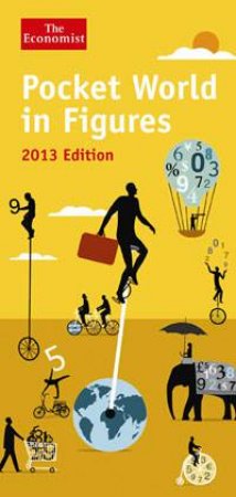 Pocket World in Figures 2013 by The Economist