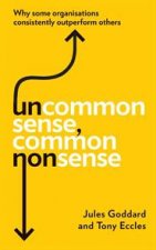 Uncommon Sense Common Nonsense