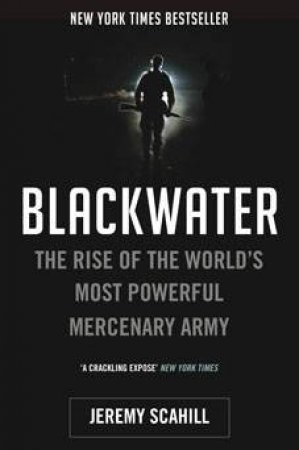 Blackwater by Jeremy Scahill