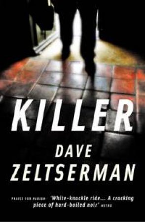 Killer by Dave Zeltserman