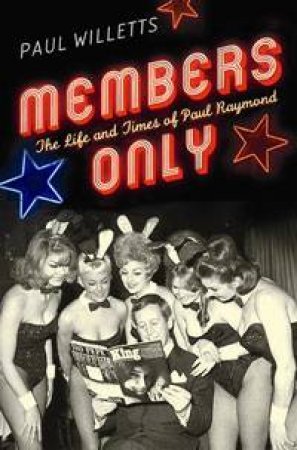 Members Only by Paul Willetts