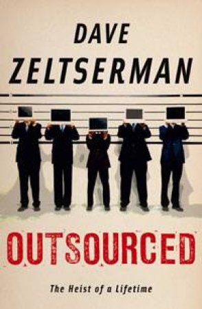 Outsourced by Dave Zeltserman