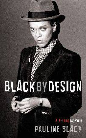 Black by Design by Pauline Black