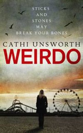 Weirdo by Cathi Unsworth