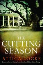 The Cutting Season