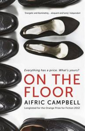 On The Floor by Aifric Campbell