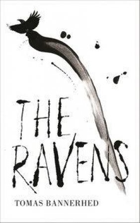 The Ravens by Tomas Bannerhed