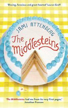 The Middlesteins by Jami Attenberg