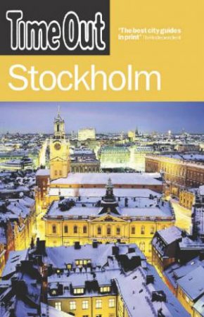 Time Out: Stockholm, 3rd Ed by Time Out