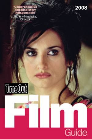 Time Out Film Guide 2008 by Out Time