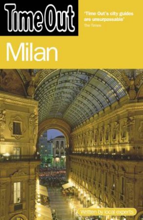 Time Out: Milan, 4th Ed by Various