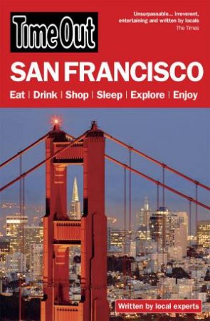 Time Out San Francisco 8th Edition by Out Guides Time