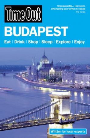 Time Out Budapest 7th Edition by Various