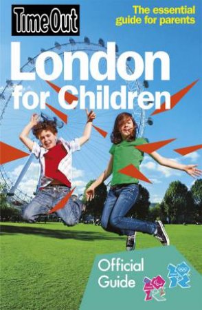 Time Out London For Children by Various