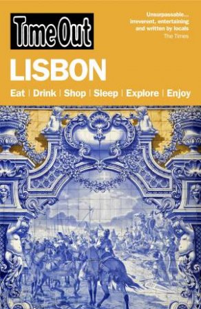 Time Out Lisbon 6th edition by Various