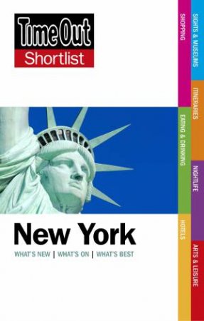 Time Out Guides Shortlist: New York - 9th Ed. by Various