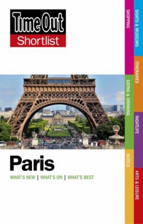 Time Out Guides Shortlist: Paris -9th Ed. by Various