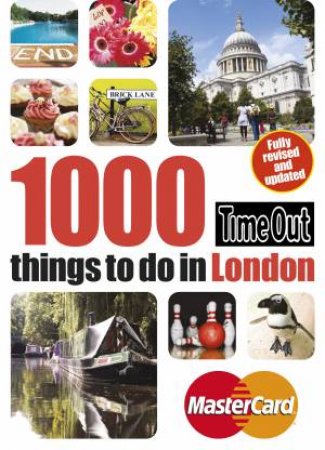 Time Out 1000 things to do in London (3rd edition) by Various