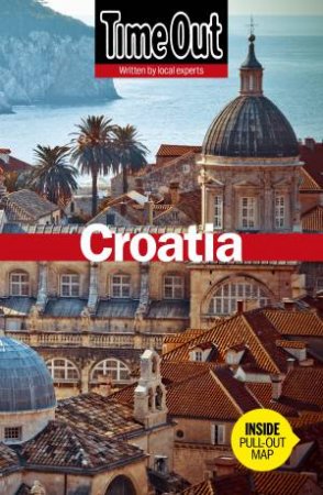 Time Out: Croatia - 3rd edition by Various