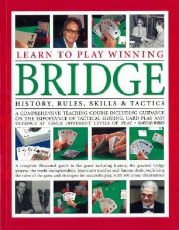 Learn To Play Winning Bridge by David Bird