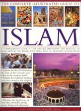 The Complete illustrated Guide To Islam