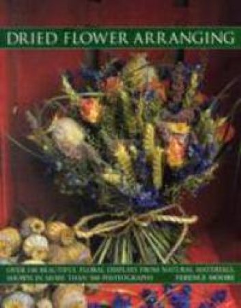 Dried Flower Arranging by Various