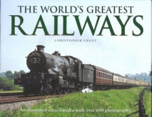 The Worlds Greatest Railways by Various