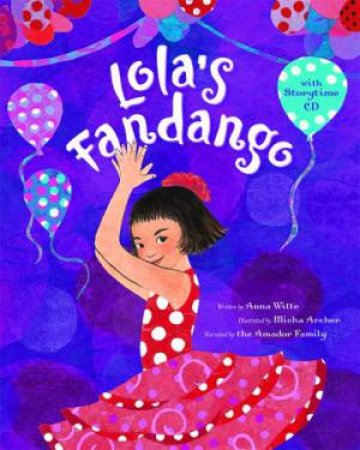 Lola's Fandango w/ CD by WITTE ANNA