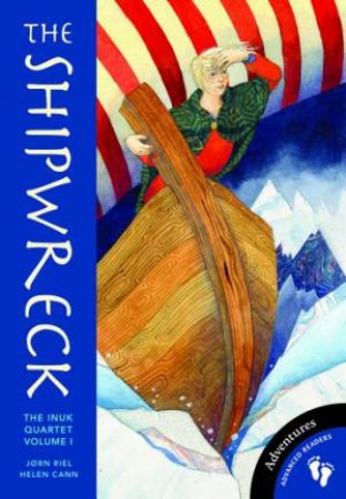 Shipwreck: The Inuk Quartet Volume 1 by RIEL JORN