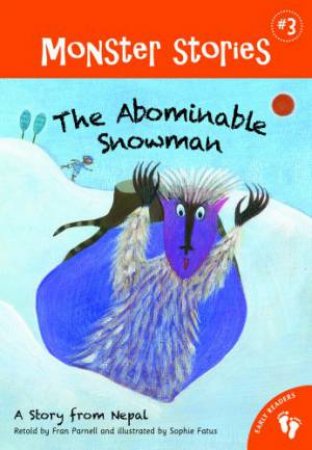 Abominable Snowman by PARNELL FRAN