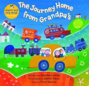 Journey Home from Grandpa's (with CD) by LUMLEY JEMIMA