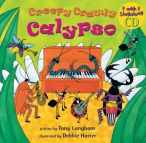 Creepy Crawly Calypso With CD by Tony Langham 