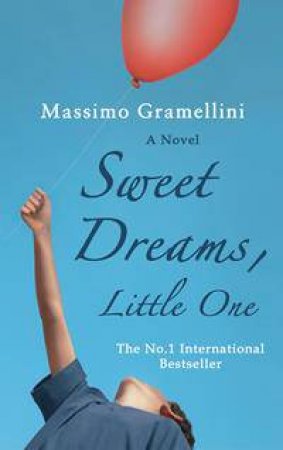 Sweet Dreams, Little One by Massimo Gramelinni