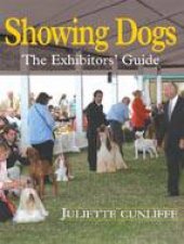 Showing Dogs the Exhibitors Guide