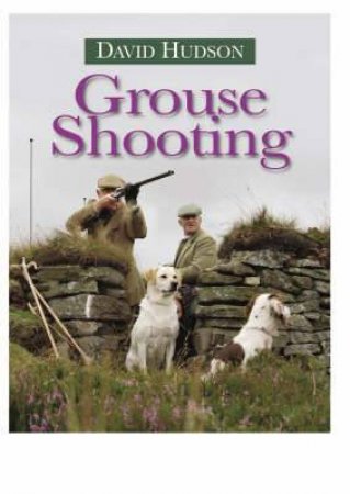 Grouse Shooting by HUDSON DAVID