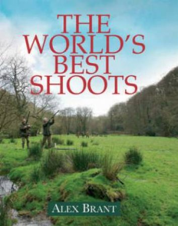 The World's Best Shoots by BRANT ALEX