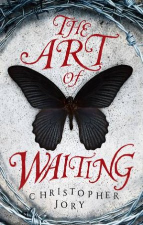 The Art of Waiting by Christopher Jory