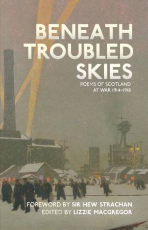 Beneath Troubled Skies by Various