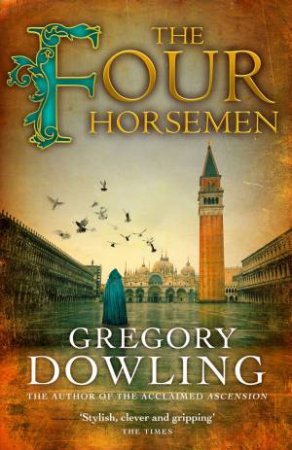 The Four Hosemen by Gregory Dowling