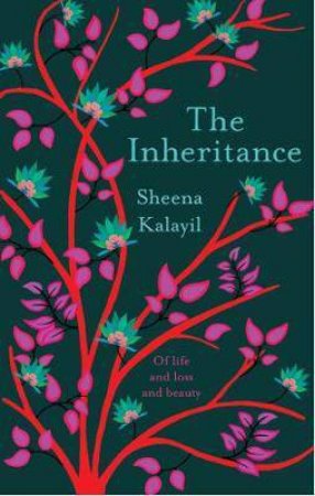 The Inheritance by Sheena Kalayil