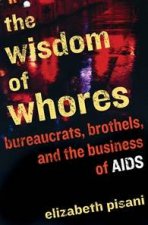 The Wisdom Of Whores