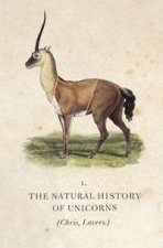 The Natural History of Unicorns