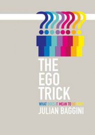 Ego Trick by Julian Baggini