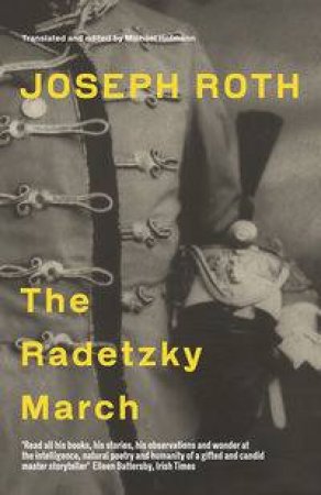 The Radetzky March by Joseph Roth