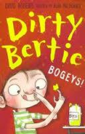 Dirty Bertie Bogeys by Alan Macdonald