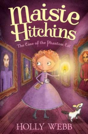 The Case of the Phantom Cat by Holly Webb