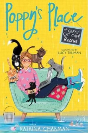 Poppy's Place: The Great Cat Cafe Rescue by Katrina Charman